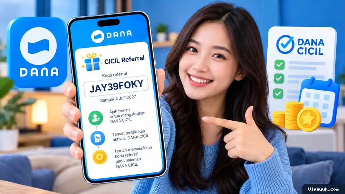 Cara Daftar DANA CICIL dan Aktivasi Pakai Kode Referral JAY39FOKY
